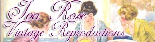 Iva Rose Vintage Reproductions